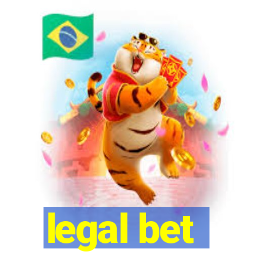 legal bet